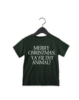 Merry Christmas, Ya Filthy Animal Tee