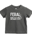 FERAL Definition Tee