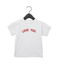 Love You. Tee