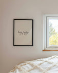 How Lucky Are We Wall Art Print | Valentine's Day Decor