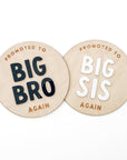 PROMOTED TO BIG BRO/SIS