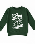 Can't Catch Me | Sweatshirt