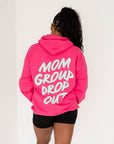 Mom Group Dropout Hoodie - Hot Pink