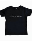 Put It On My Dad's Tab Embroidered T-Shirt