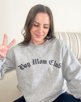 Boy Mom Club Blackletter Sweatshirt