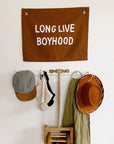 long live boyhood banner