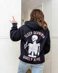 Sleep Deprived Barely Alive Hoodie