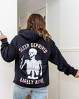Sleep Deprived Barely Alive Hoodie