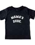 Mama's Dude - Collegiate Tee