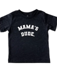 Mama's Dude - Collegiate Tee