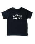 Mama's Turkey Tee