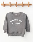 Thankful for my Mama Pullover