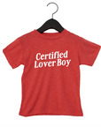 Certified Lover Boy Tee