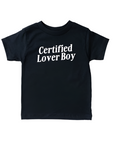Certified Lover Boy Tee