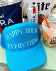 Happy Hour / Everything Trucker Hat