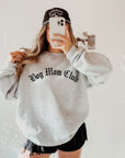 Boy Mom Club Blackletter Sweatshirt