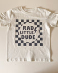 Rad Little Dude tee: 6m