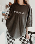 Go Ask Your Dad Blackletter Tee - Pepper