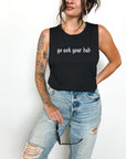 Go Ask Your Dad Blackletter Tank