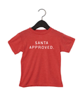Santa Approved Tee/Pullover