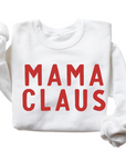 Mama Claus Sweatshirt