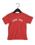 Love You. Tee