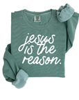 Jesus is the Reason Pullover