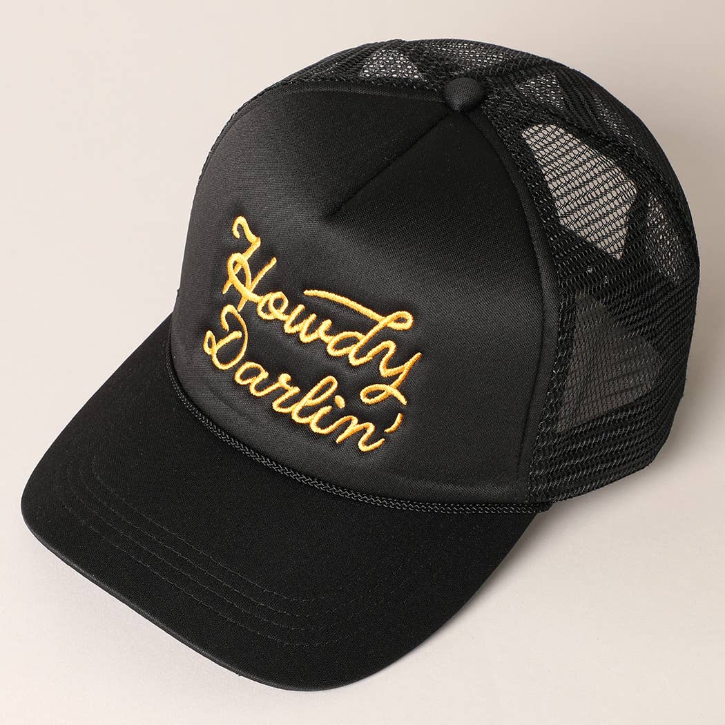 Howdy Darlin&#39; Embroidered Mesh Back Trucker Cap: One Size / BLACK