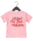 Jesus is the Reason Kids Tee
