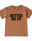Butter Me Up