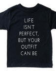 Life Isn't Perfect