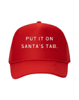 Put it on Santa's Tab Trucker Hat