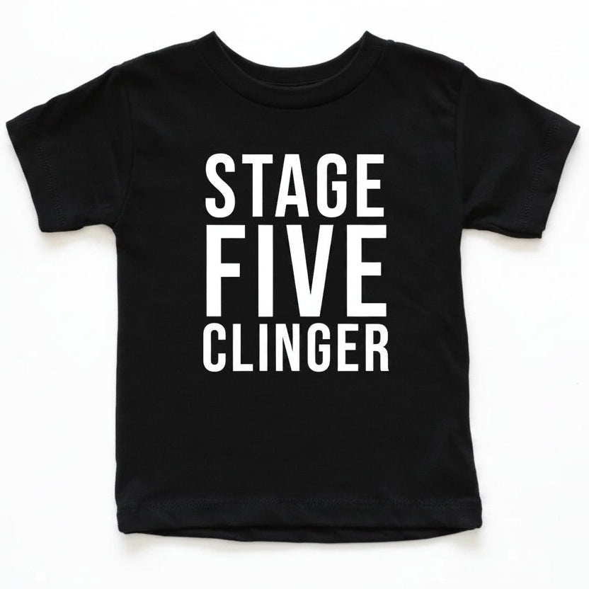 Stage FIVE Clinger