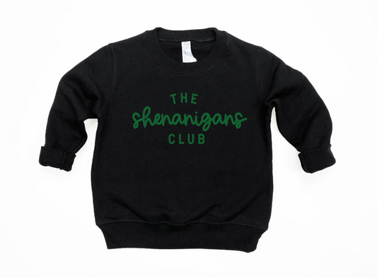The Shenanigans Club Sweatshirt
