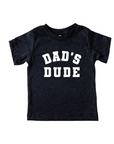Dad's Dude - Collegiate Tee