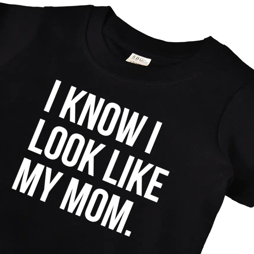 I know I look like my mom.