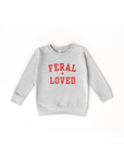 Feral + Loved Pullover